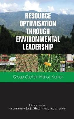 Resource Optimisation Through Environmental Leadership
