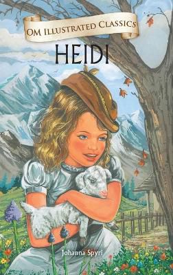 Heidi-Om Illustrated Classics