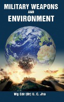 Military Weapons and Environment