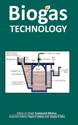 Biogas Technology (Co-Published With CRC Press,UK)