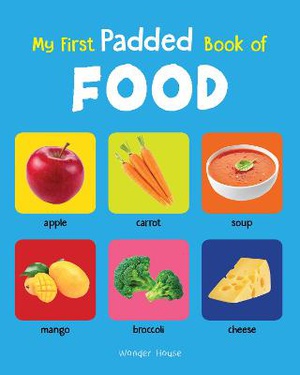 My First Padded Book of Food