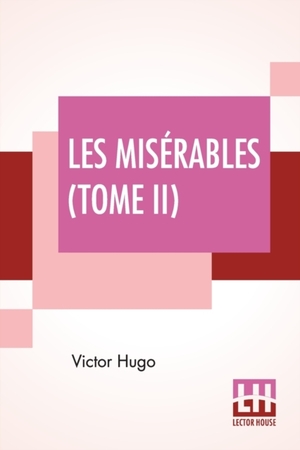 FRE-LES MISERABLES (TOME II)