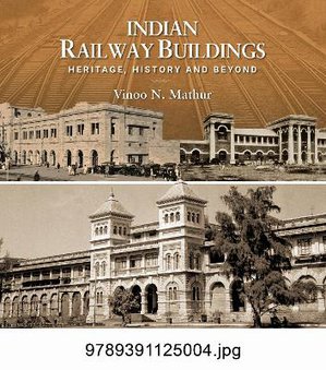 Indian Railway Buildings: