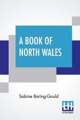 A Book Of North Wales