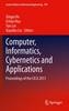Computer, Informatics, Cybernetics and Applications