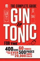 Du Bois, F: Gin and Tonic: The Complete Guide for the Perfec