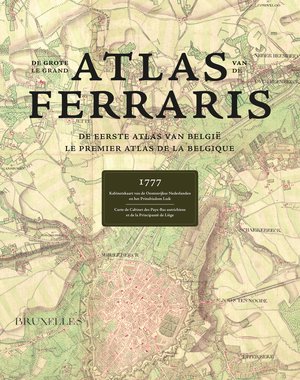 De Grote Atlas van Ferraris / Le Grand Atlas de Ferraris