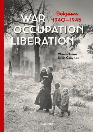 War. Occupation. Liberation
