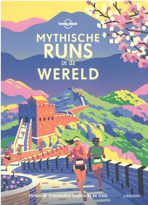 Mythische runs in de wereld