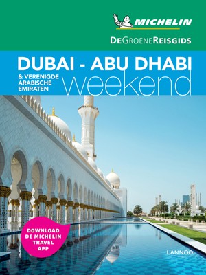 De Groene Reisgids Weekend - Dubai - Abu Dabi - Verenigde Arabische Emiraten