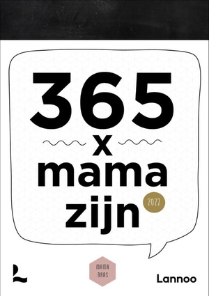 365 x mama zijn