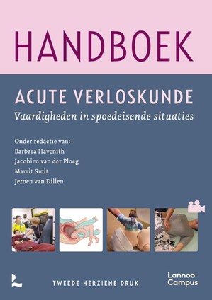 Handboek acute verloskunde - Herziene uitgave