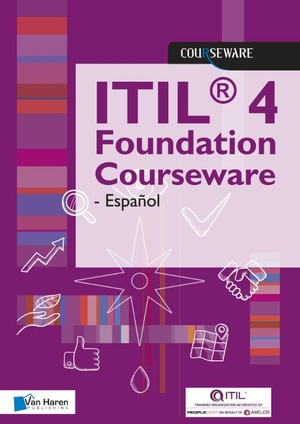 Itil(r) 4 Foundation Courseware - Español