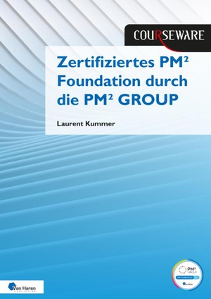 Kursunterlagen: Zertifiziertes PM² Foundation durch die PM² GROUP