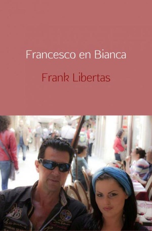 Francesco en Bianca