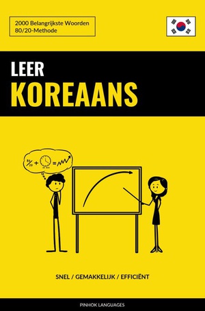 Leer Koreaans - Snel / Gemakkelijk / Efficiënt