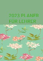 PLANER FÜR LEHRER:  JANUAR-DEZEMBER 2023