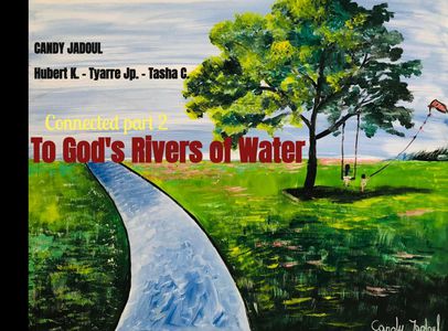 To God's Rivers of Water