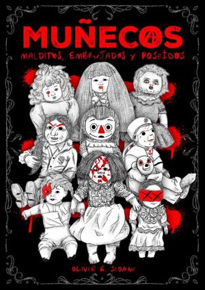 Muñecos Malditos, Embrujados y Poseídos