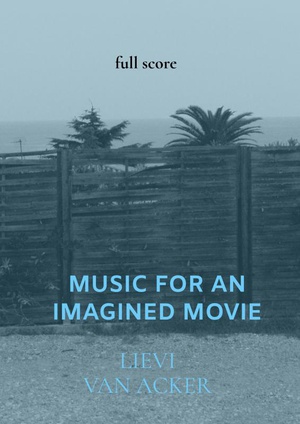 Music for an imagined movie