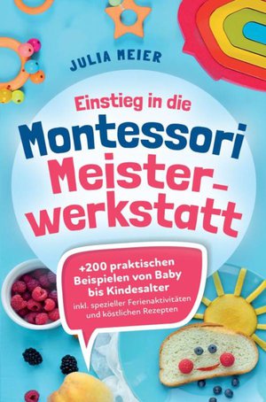 Einstieg in die Montessori Meisterwerkstatt