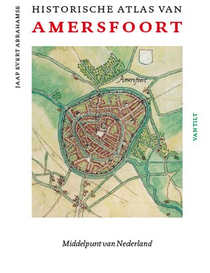Historische atlas van Amersfoort