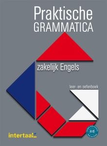 Praktische Grammatica Zakelijk Engels