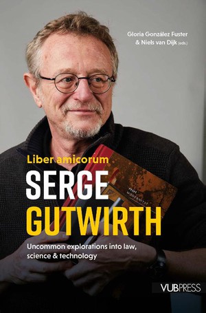 Liber amicorum Serge Gutwirth