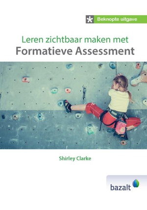 Leren zichtbaar maken met formatieve assessment - beknopte uitgave