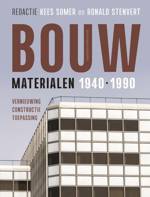 Bouwmaterialen 1940-1990