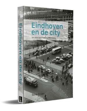 Eindhoven en de city