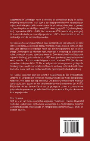 Schadevergoeding voor mijnbouwschade door bodemdaling en aardbevingen. Het Dossier Groningen