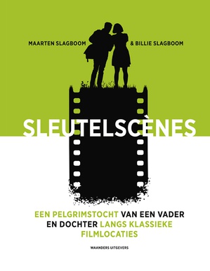 Sleutelscènes – Een pelgrimstocht van een vader en dochter langs klassieke filmlocaties