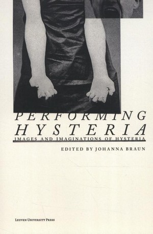 Performing Hysteria