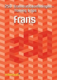 Frans - 250 Grammaticaoefeningen - Training & Tips 