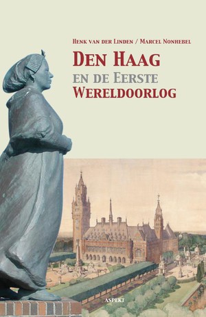 Den Haag en de Eerste Wereldoorlog