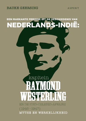 Kapitein Raymond Westerling en de Zuid-Celebes-affaire (1946-1947