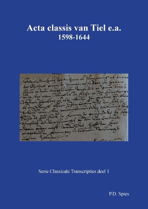 Acta classis van Tiel e.a. 1598-1644