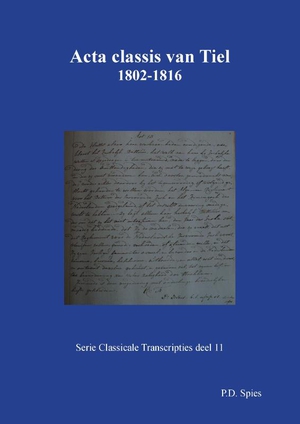 Acta classis van Tiel 1802-1816