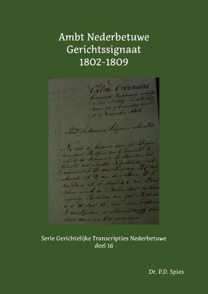 Ambt Nederbetuwe Gerichtssignaat 1802-1809