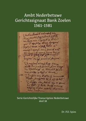 Ambt Nederbetuwe Gerichtssignaat Bank Zoelen 1561-1581