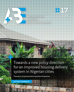 Towards a new policy direction for an improved housing delivery system in Nigerian cities