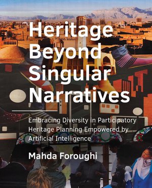 Heritage Beyond Singular Narratives