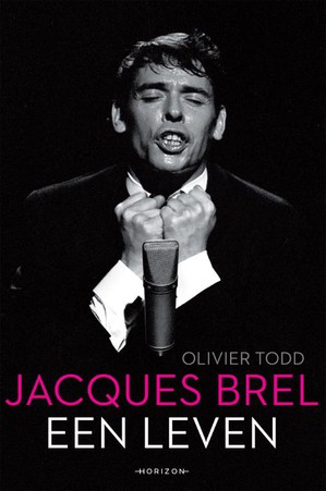 Jacques Brel, een leven