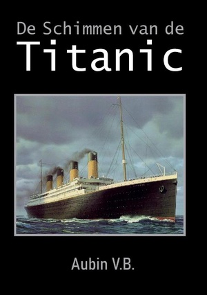 De Schimmen van de Titanic