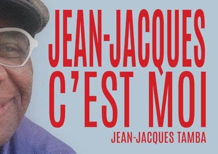 Jean-Jacques, c’est moi
