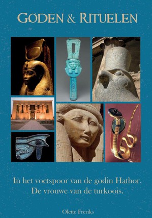 Goden & rituelen: In de voetstappen van de godin Hathor