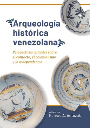 Arqueología histórica venezolana