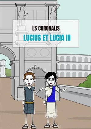Lucius et Lucia III