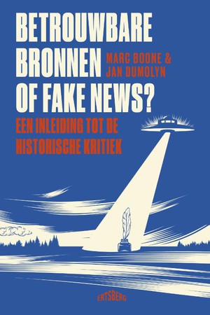 Betrouwbare bronnen of fake news?